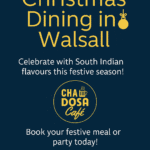 🎄 Celebrate Christmas at Chaii Dosa Café – Festive Dining in Walsall